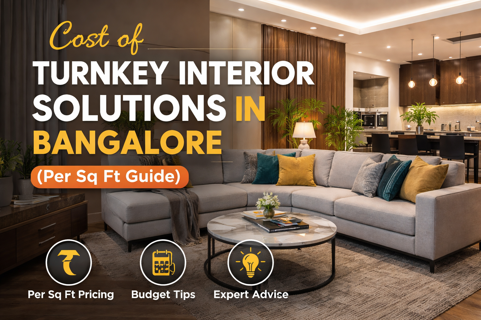 Cost of turnkey interior solutions in Bangalore per sq ft modern living room design